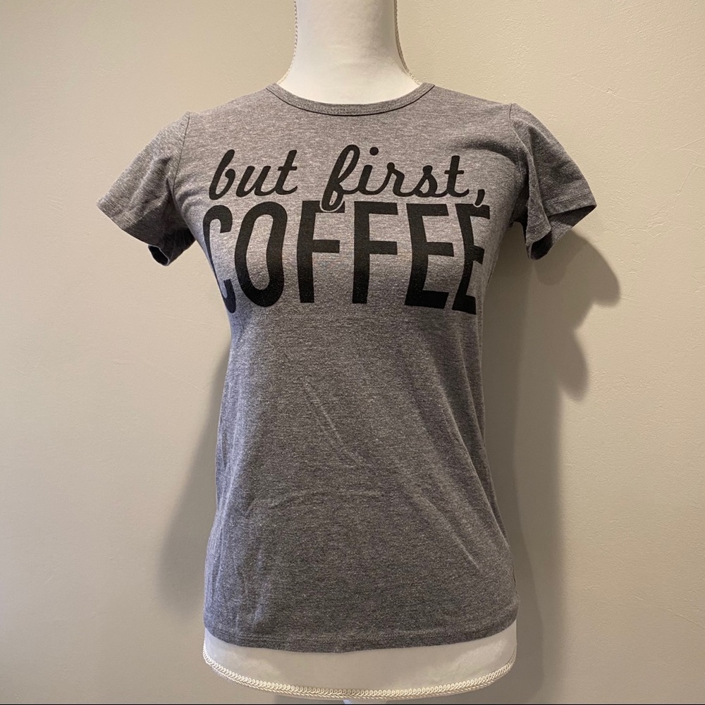 But first coffee t-shirt